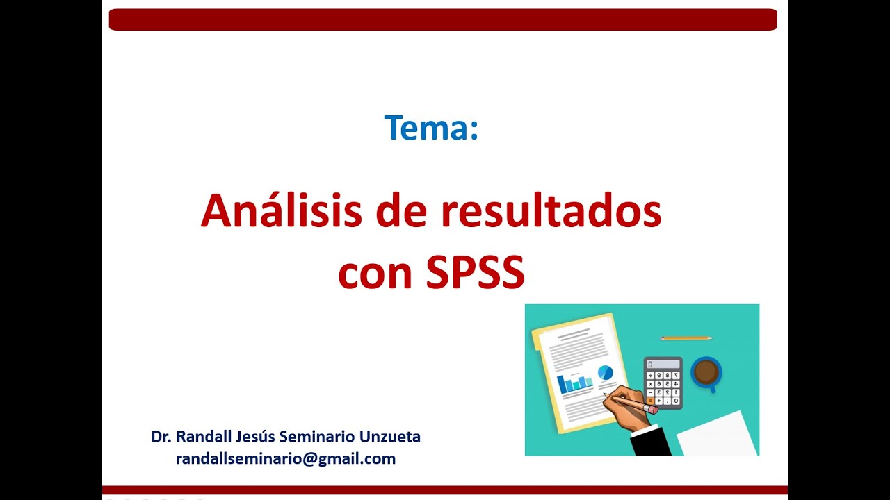 Análisis de resultados con SPSS