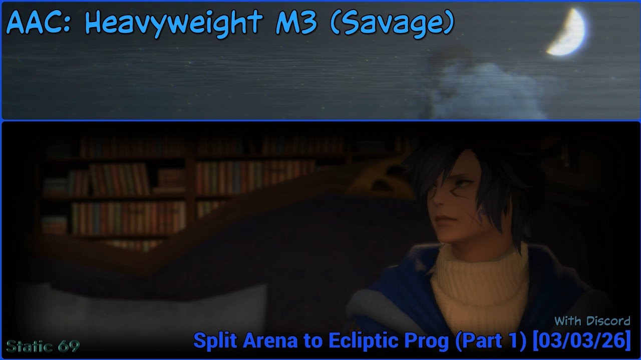 [FFXIV 7.4] AAC: Heavyweight M3 (Savage) - Split to Ecliptic Part 1 (Static 69) [03/03/26]