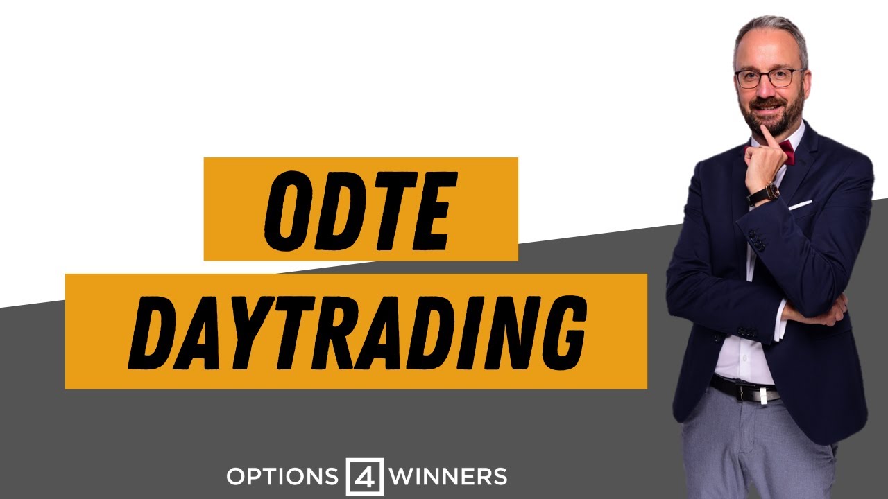 Daytrayding mit Optionen I 0DTE Trading