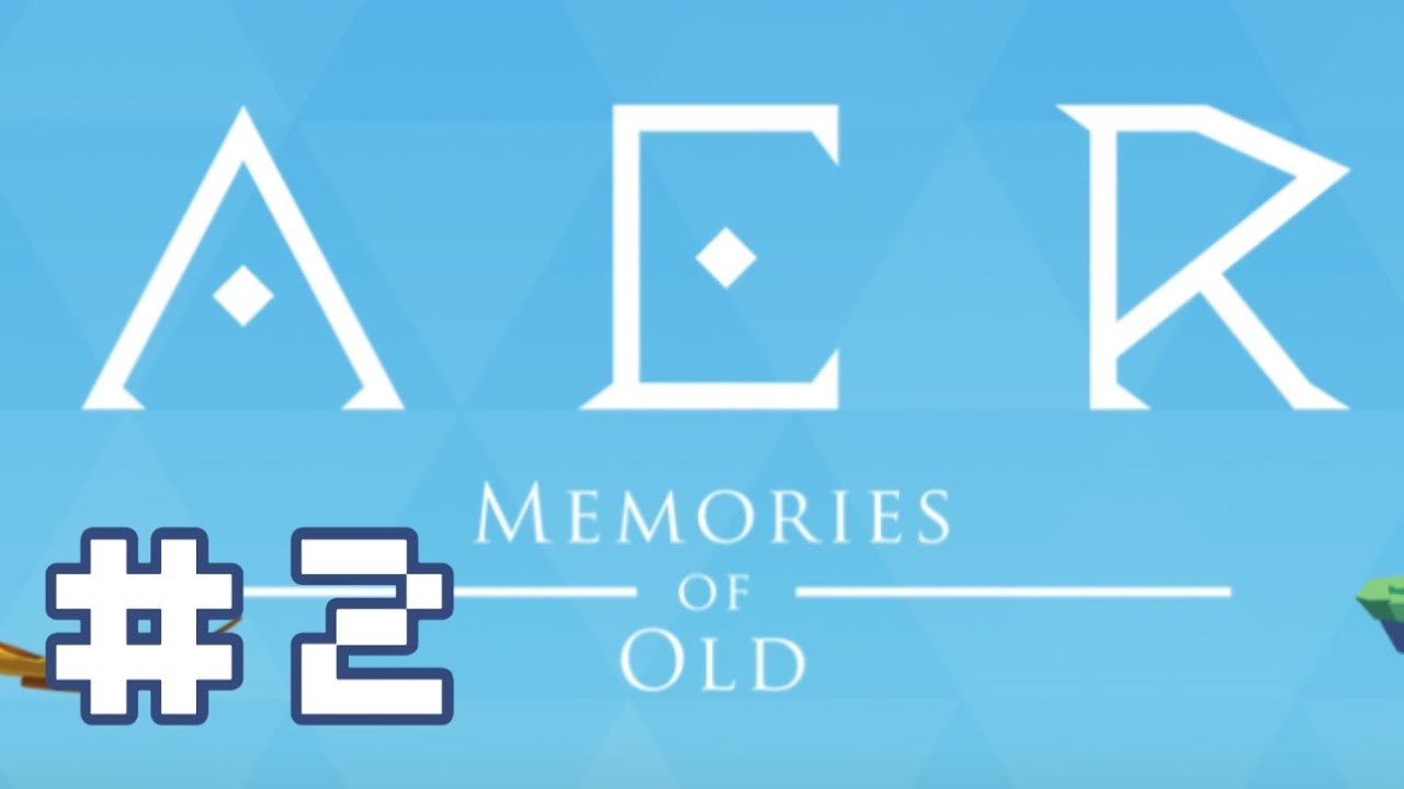 AER: Memories of Old, Pt 2 - Reading backwards... 🤔 (Real Bean Gaming)