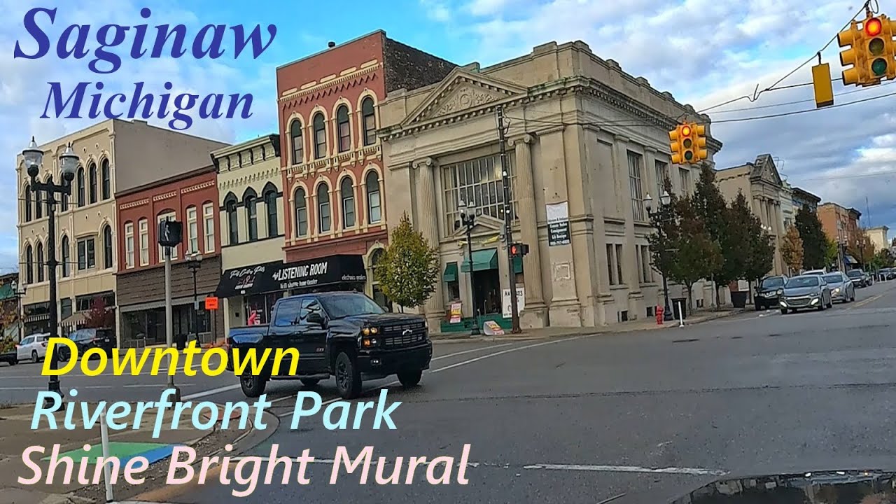 Driving Saginaw, Michigan. Downtown; Shine Bright Mural; Saginaw Riverfront; North to I-675.