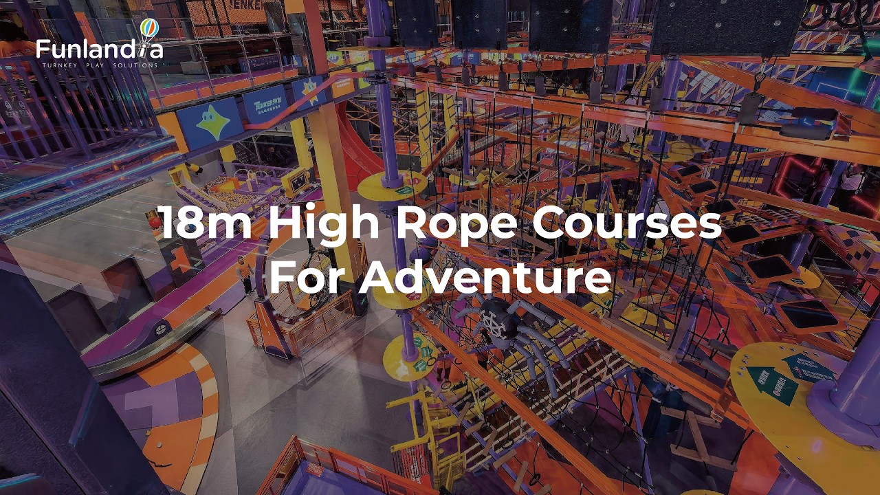18 m High Rope Course for Adventure! Funlandia Built a Sports Landmark in China