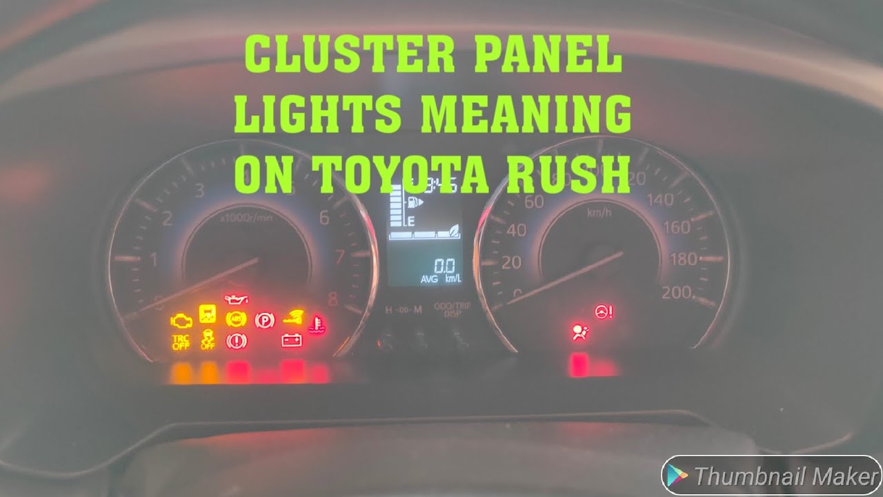 INDICATOR LIGHTS ON CLUSTER PANEL ON TOYOTA RUSH MEANING