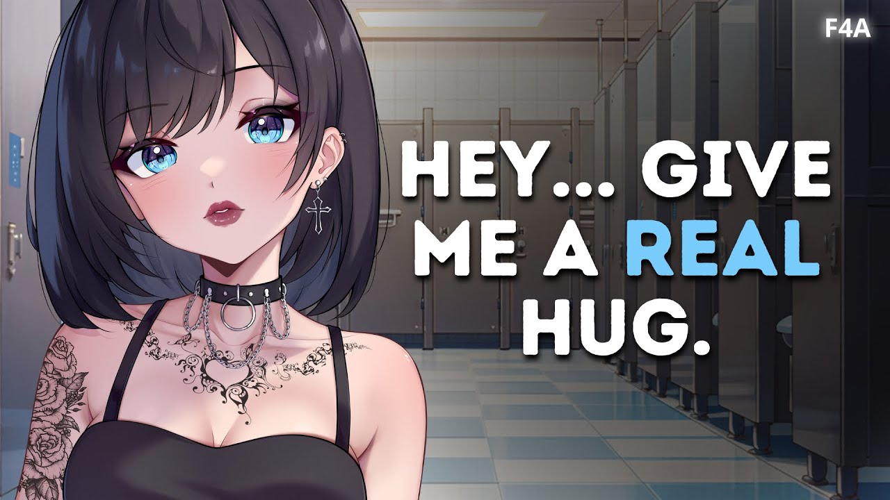 Goth Girl Finds You Crying in the Bathroom 😭 | Depressed Listener | Bullied | Tight Hug | Part 1