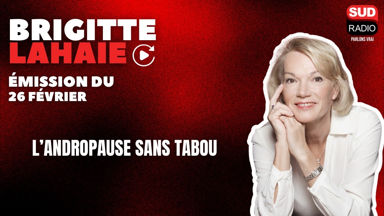 L’andropause sans tabou - Brigitte Lahaie