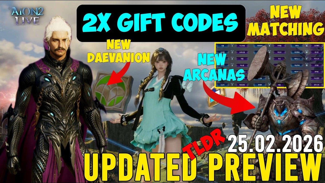 AION 2 New Update Preview : 2xGift Codes | New Daevanion | New Arcanas | New Dungeons | 25.02.2026