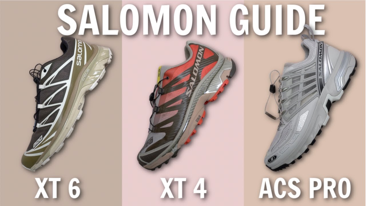 ПОЛНОЕ РУКОВОДСТВО ПО SALOMON — Salomon XT 6, XT 4 и ACS PRO — В чём разница? И размеры