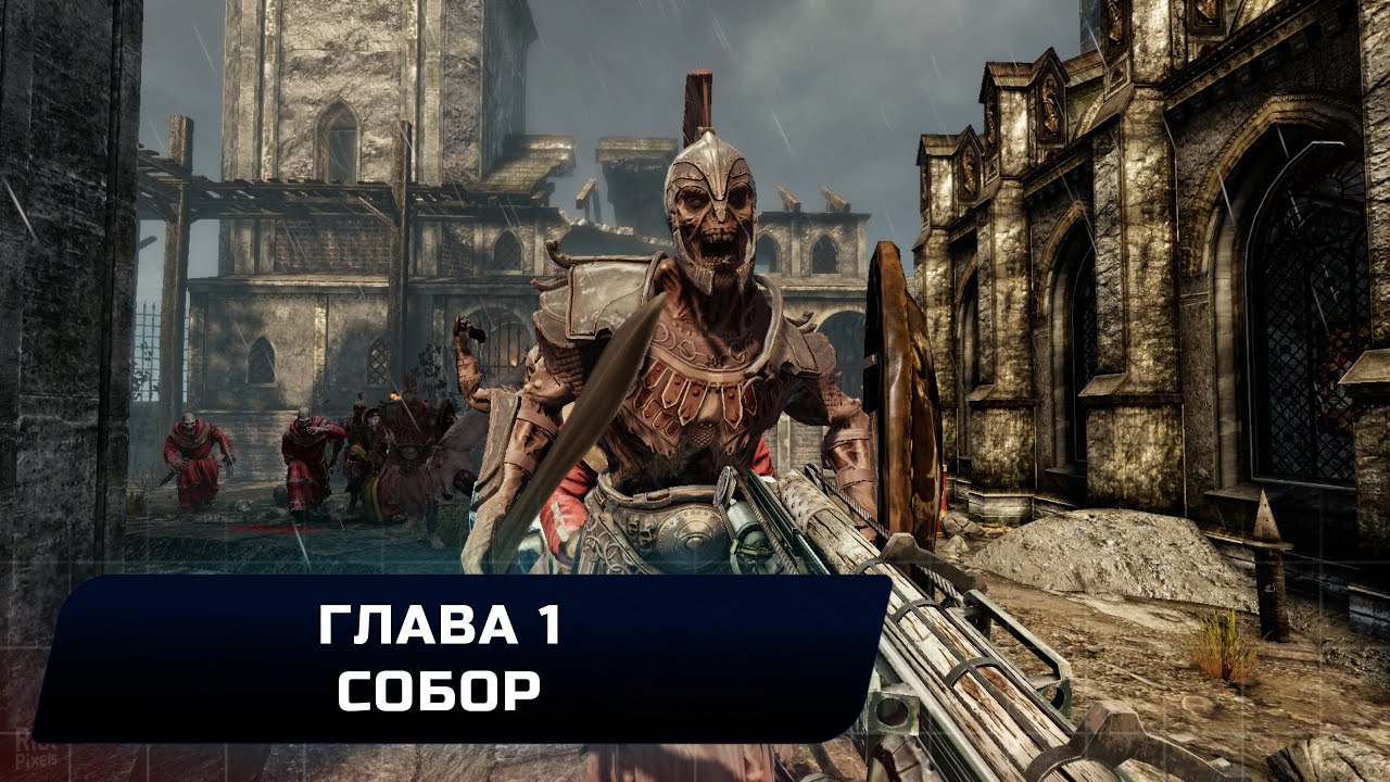 Painkiller: Hell & Damnation - Глава 1-2 