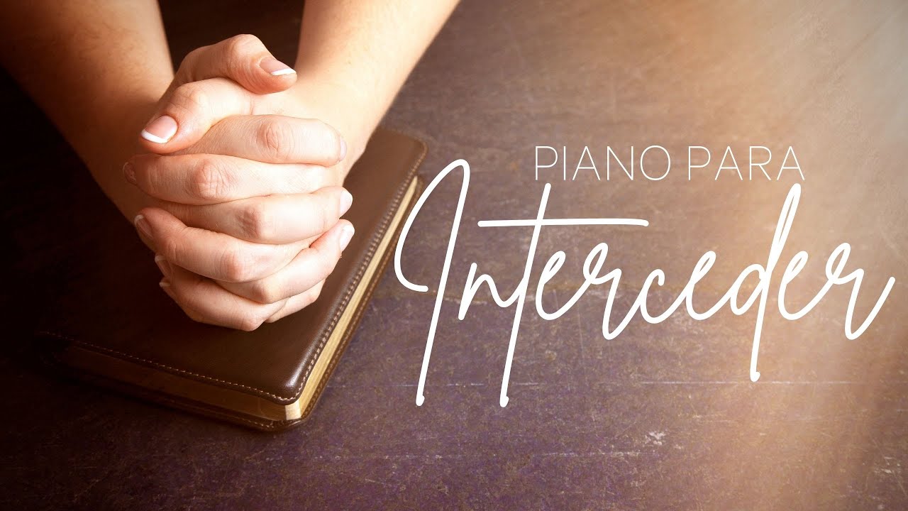 PIANO PARA ORAR // SIN ANUNCIOS INTERMEDIOS música instrumental piano music to pray