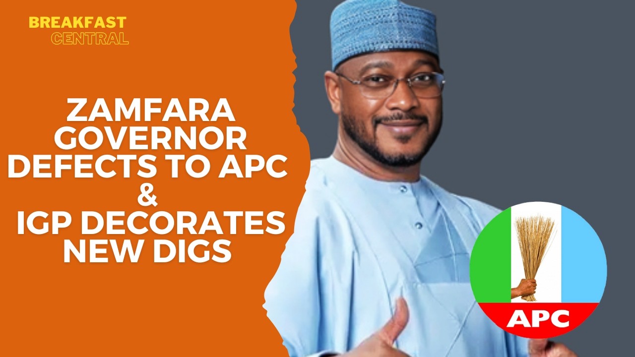 Petrol Hits ₦1,175 | Zamfara Governor Defects to APC | IGP Decorates New DIGs