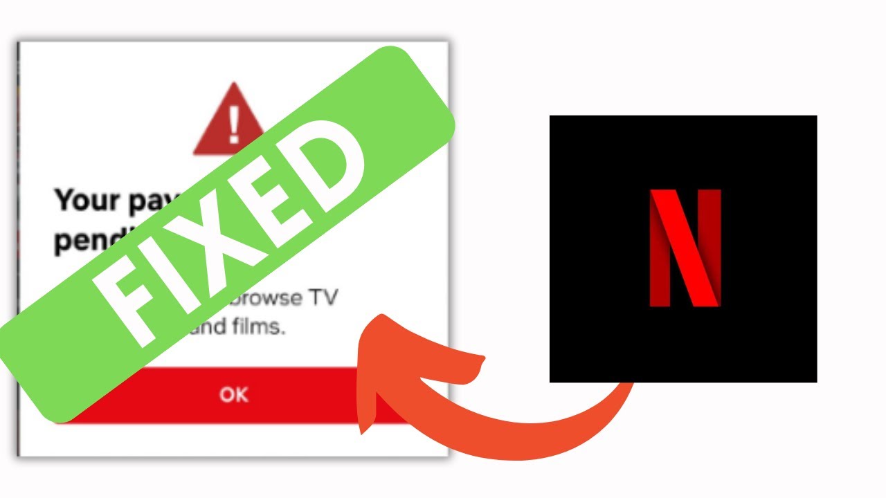 Как исправить ошибку Netflix &laquo;Ваш платеж ожидает обработки&raquo; &mdash; простое решение