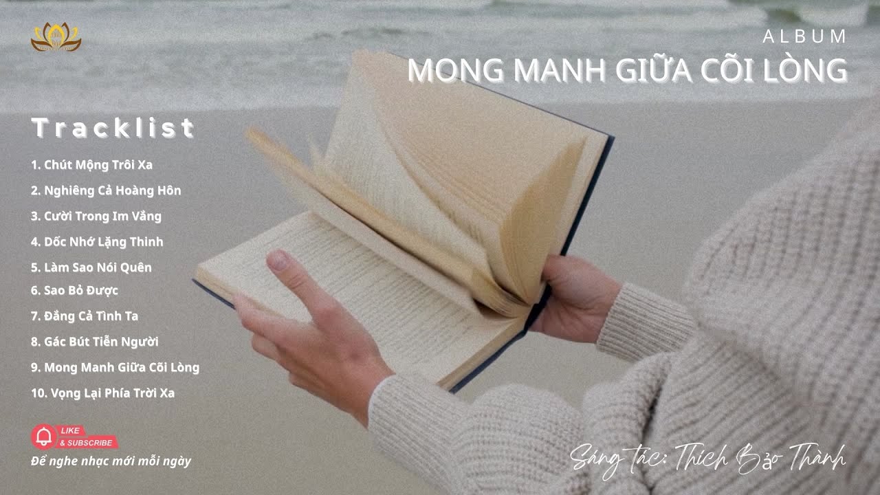 ALBUM: MONG MANH GIỮA CÕI LÒNG | Sáng tác: Thích Bảo Thành