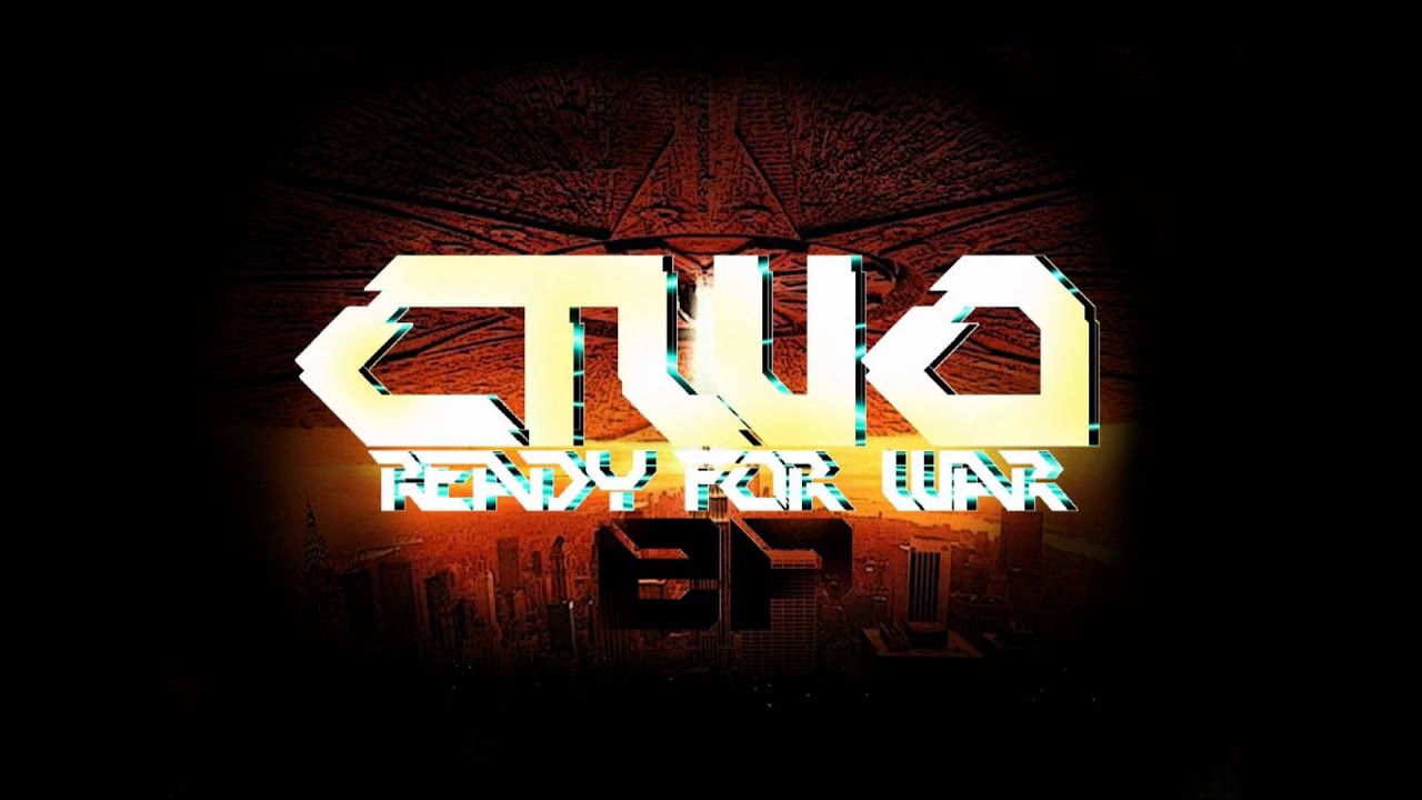 CTwo Ready For War EP* (dubstep)
