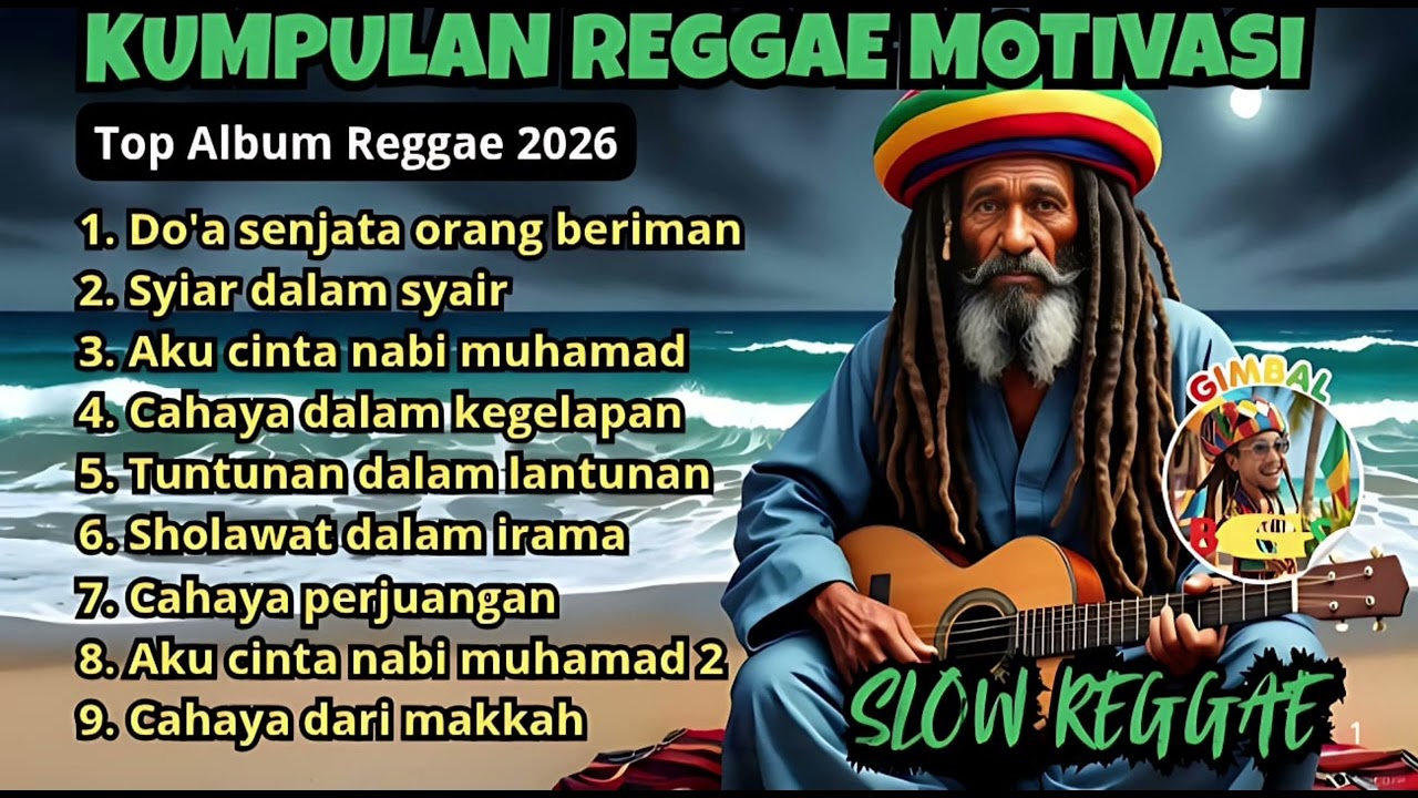 Kumpulan Reggae Motivasi Terbaik 2026🌴||Reggae Top Album Paling Enak Didengar Seharian || Gimbal Bos