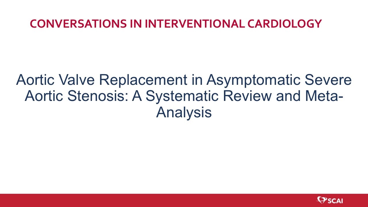Aortic Valve Replacement in Asymptomatic Severe Aortic Stenosis