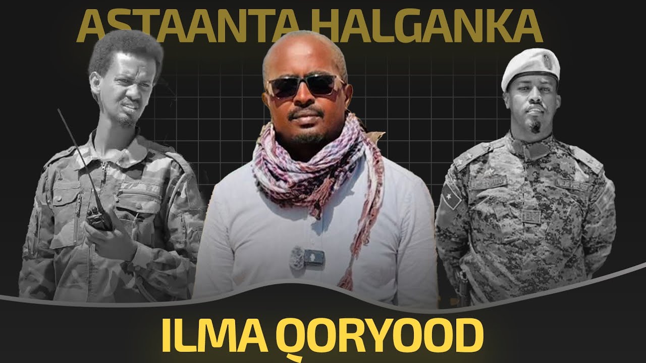 Astaanta halganka cadow la dirirka Calmadow ilaa Calmiskaat,dardaarankii Mukhtar &Dhiirananta Faarax