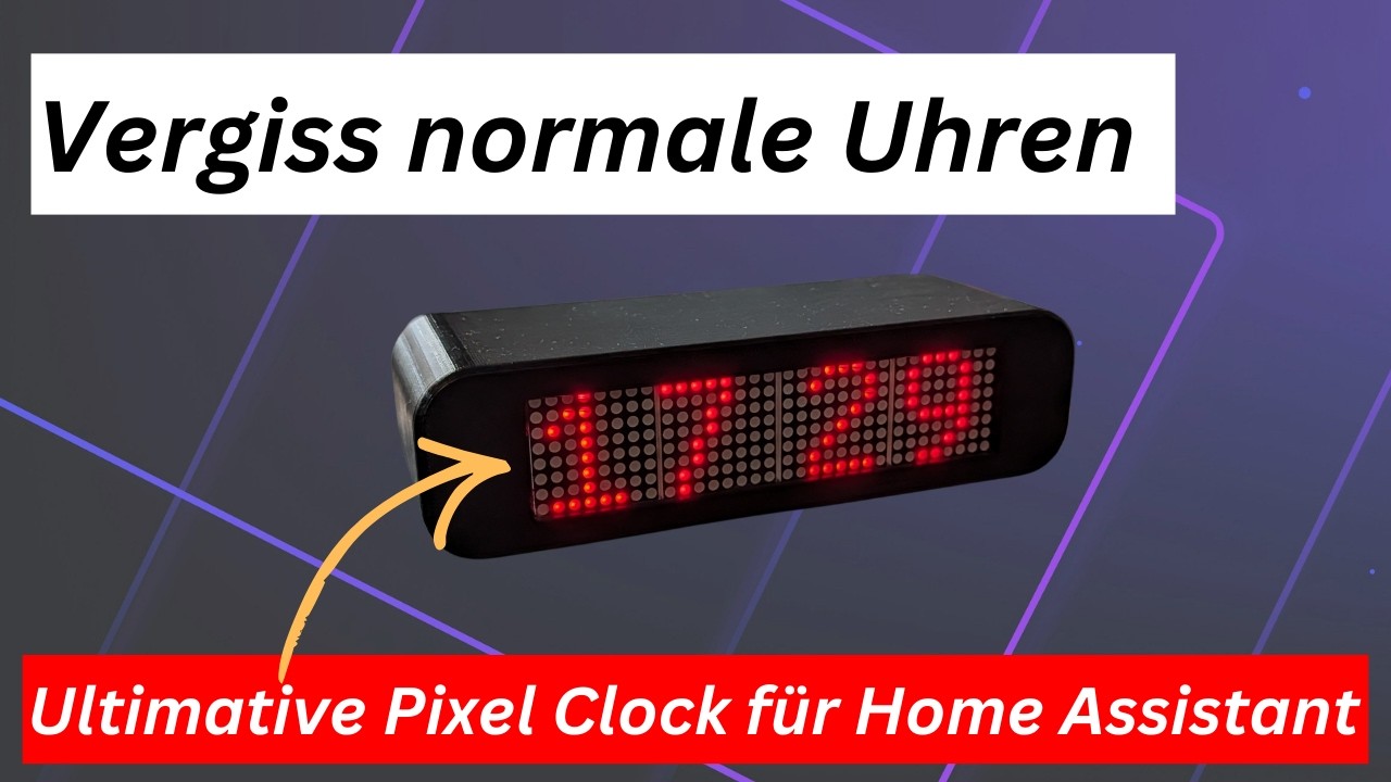 Vergiss normale Uhren! Die ultimative Pixel Clock für Home Assistant