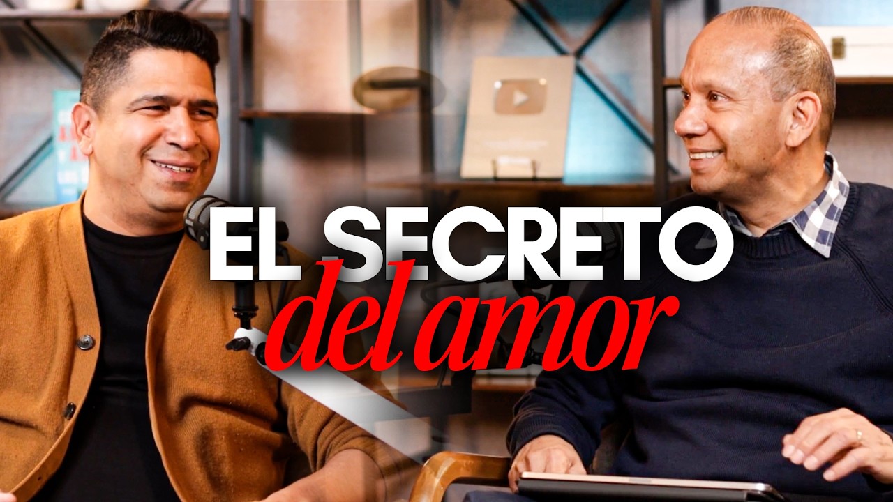 EL SECRETO PARA UN MATRIMONIO FELIZ Y FUERTE | Daniel Calveti y Sixto Porras