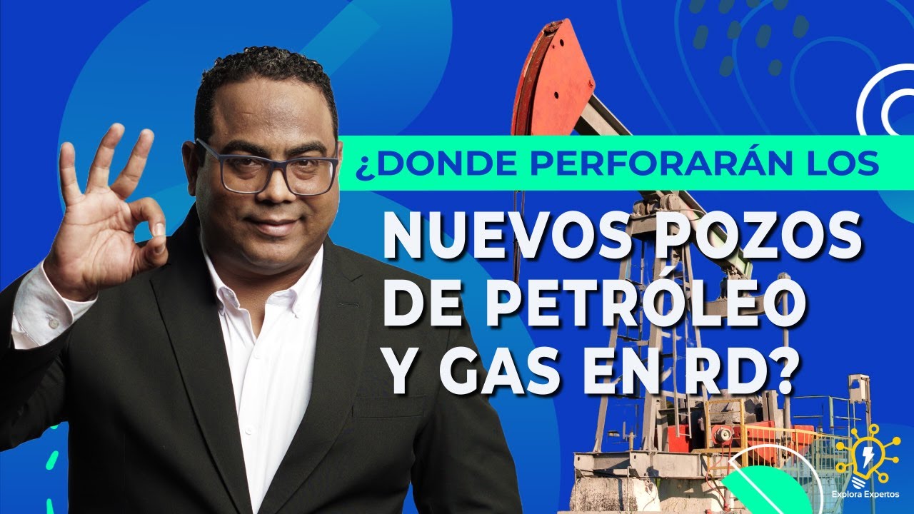 AQUÍ Cambia Todo. Revelan Ubicación y Profundidad de Nuevos Pozos de PETRÓLEO y GAS RD