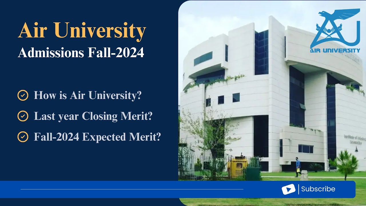 Air University Closing Merit 2023 | Expected Merit 2024✨ | Admission Guide Vlog | NTS