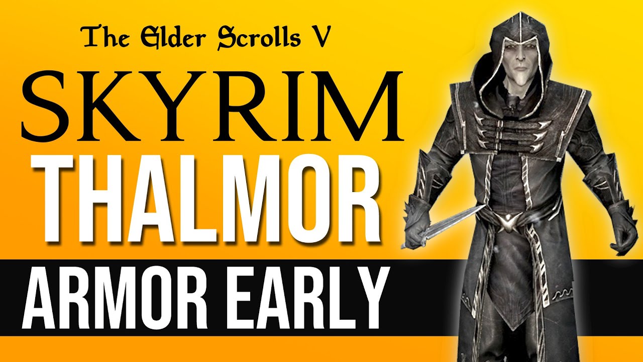 Get Full set of THALMOR Mage Armor Early at LEVEL ONE in Skyrim!