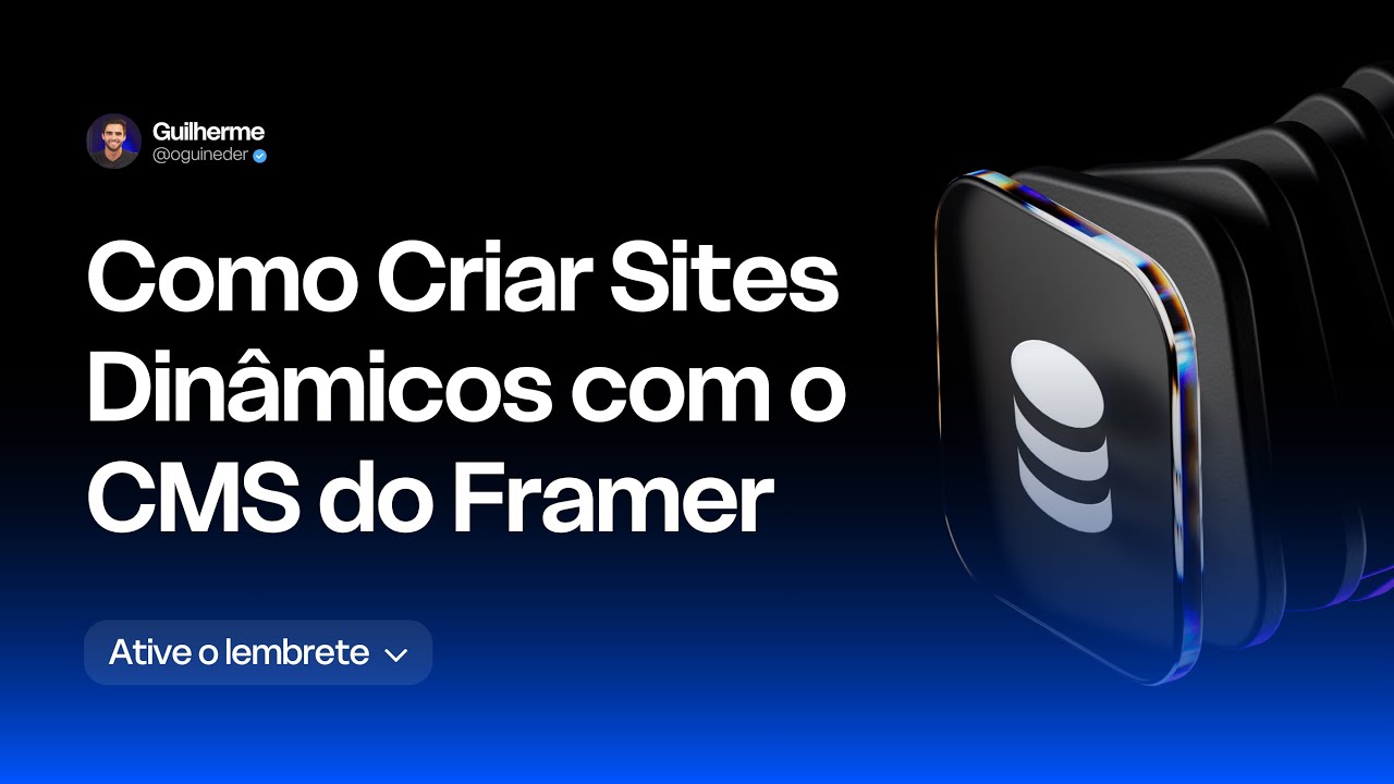 Como Criar Sites Dinâmicos com o CMS do Framer