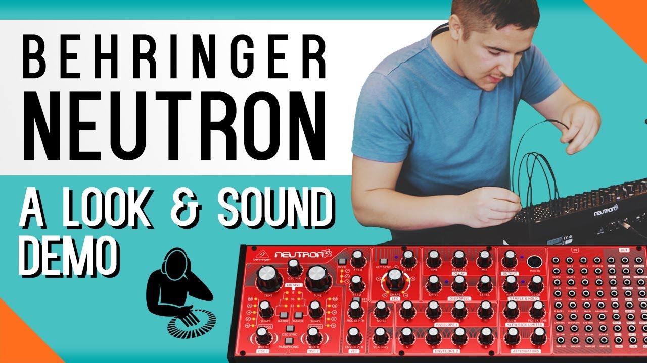 Behringer Neutron - A Quick Look & Sound Demo | Overview