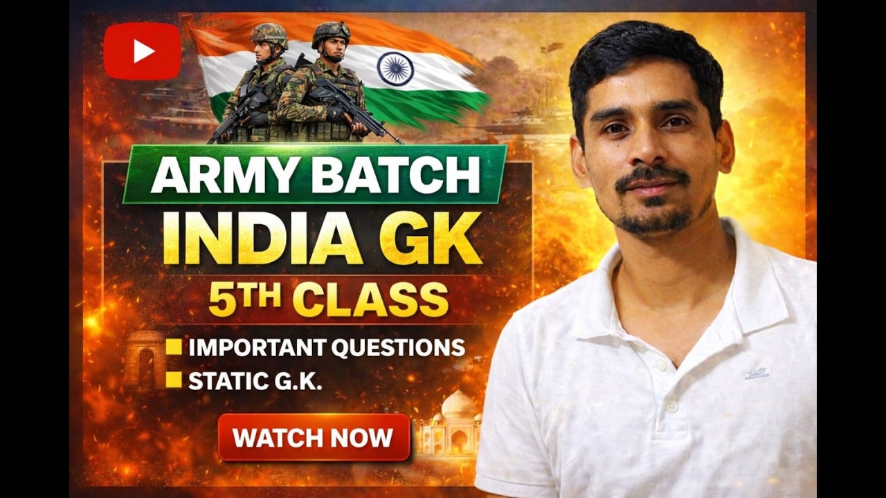 ARMY BATCH GK CLASS 5TH BY RAJDEEP SIR