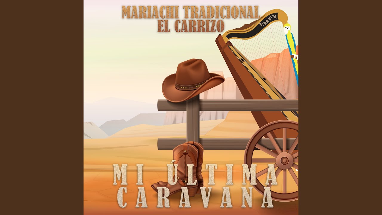 Mi Ultima Caravana