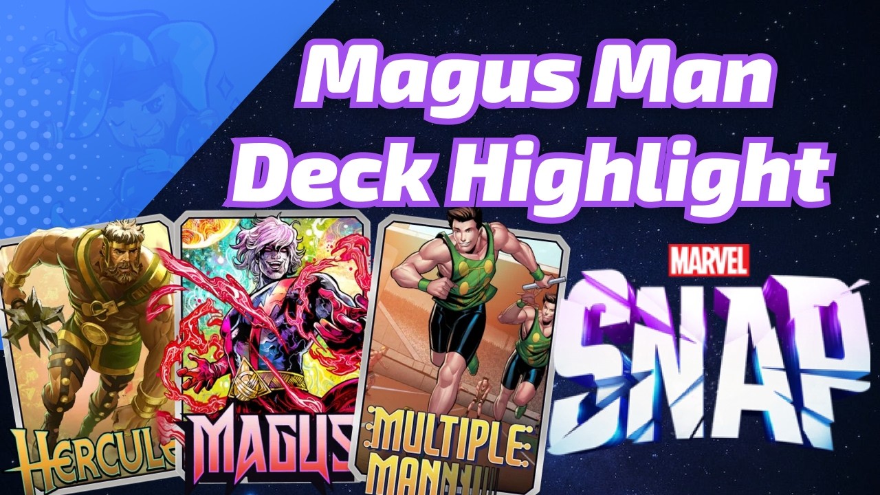 Magus Multiple Man spread around the board | Marvel SNAP Deck Highlight