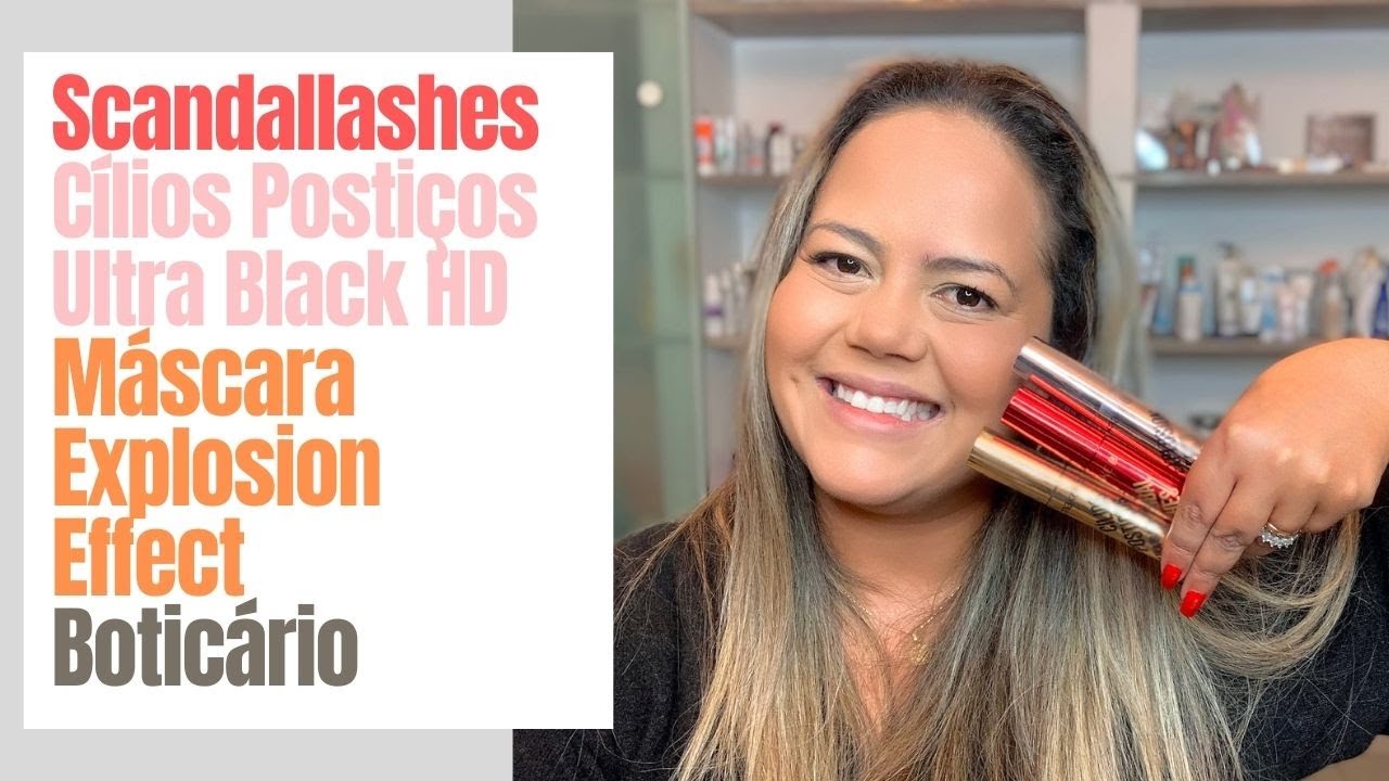#VEDA31 -Testei as Mascaras Scandallashes, Cílios Postiços Ultra Black HD e Cílios Postiços Ultra HD