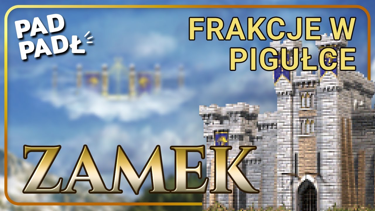 Heroes 3 - Frakcje w Pigułce: Zamek