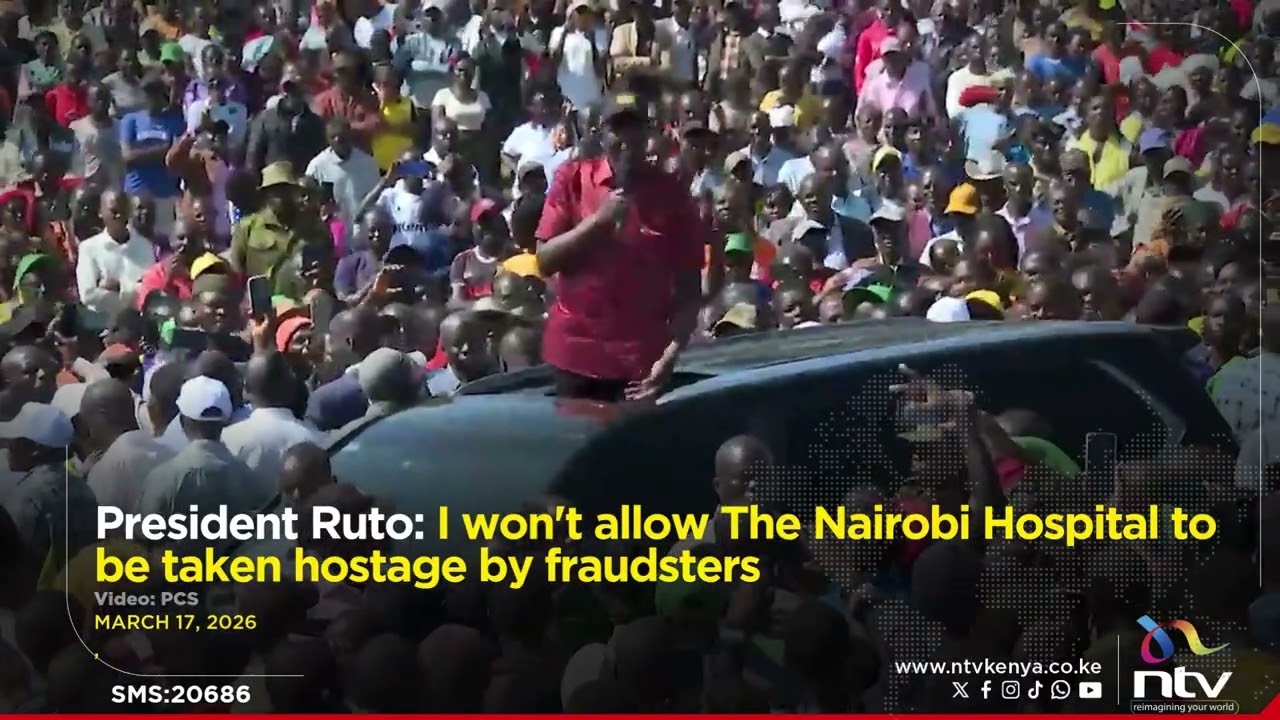 President Ruto: I won't allow The Nairobi Hospital to be taken hostage by fraudsters