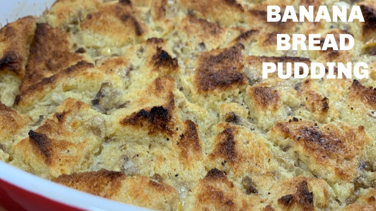 Easy Banana Bread Pudding -  Simple & Tasty Banana Bread Recipe - HOW TO MAKE BREAD PUDDING