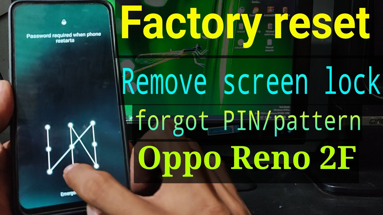 Factory/hard Reset Oppo Reno 2F