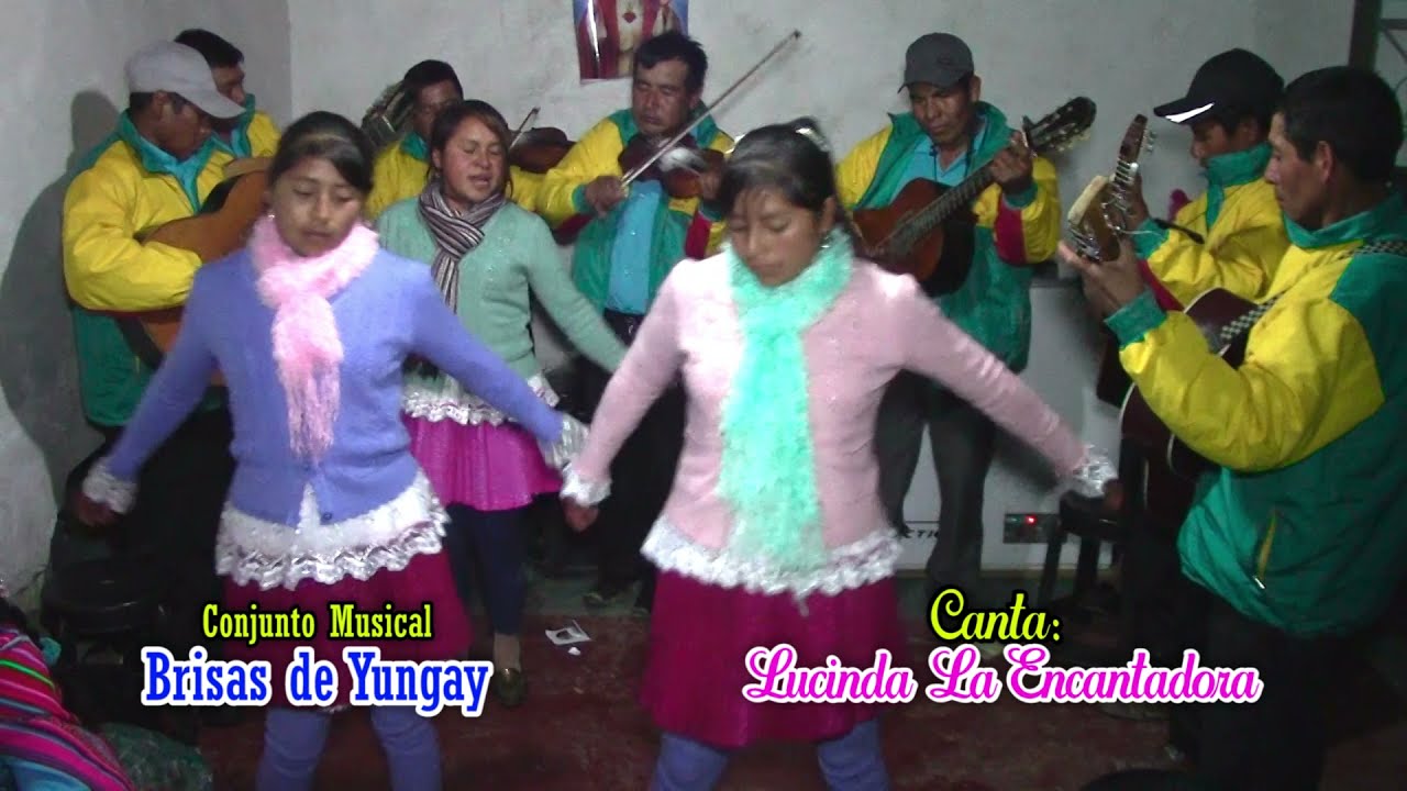 BRISAS DE YUNGAY - CANTA: LUCINDA LA ENCANTADORA