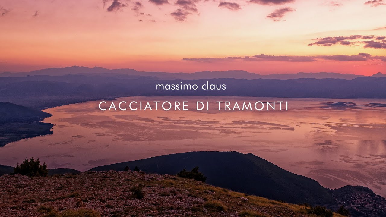 Massimo Claus - CACCIATORE DI TRAMONTI (Hunter of sunsets)