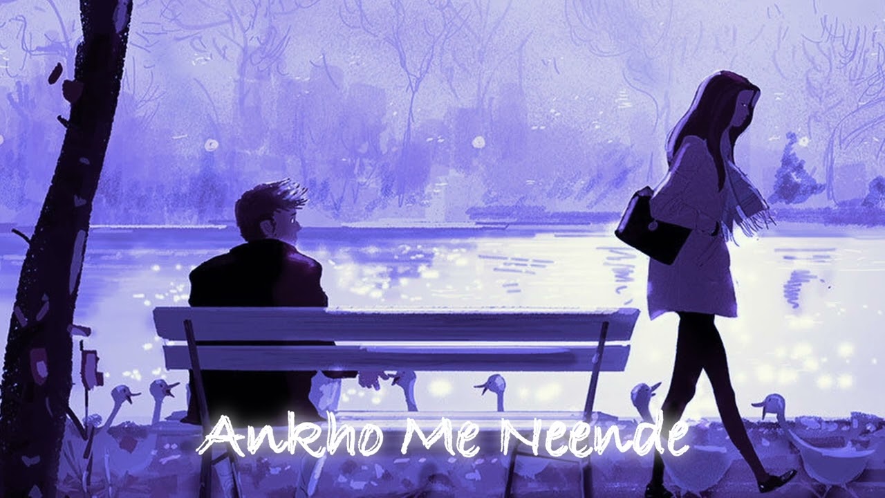 Ankho Me Neende - Alka Yagnik | Slowed + Reverbed
