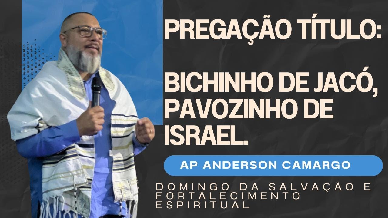 Pregação título: Bichinho de Jacó, Povozinho de Israel.
