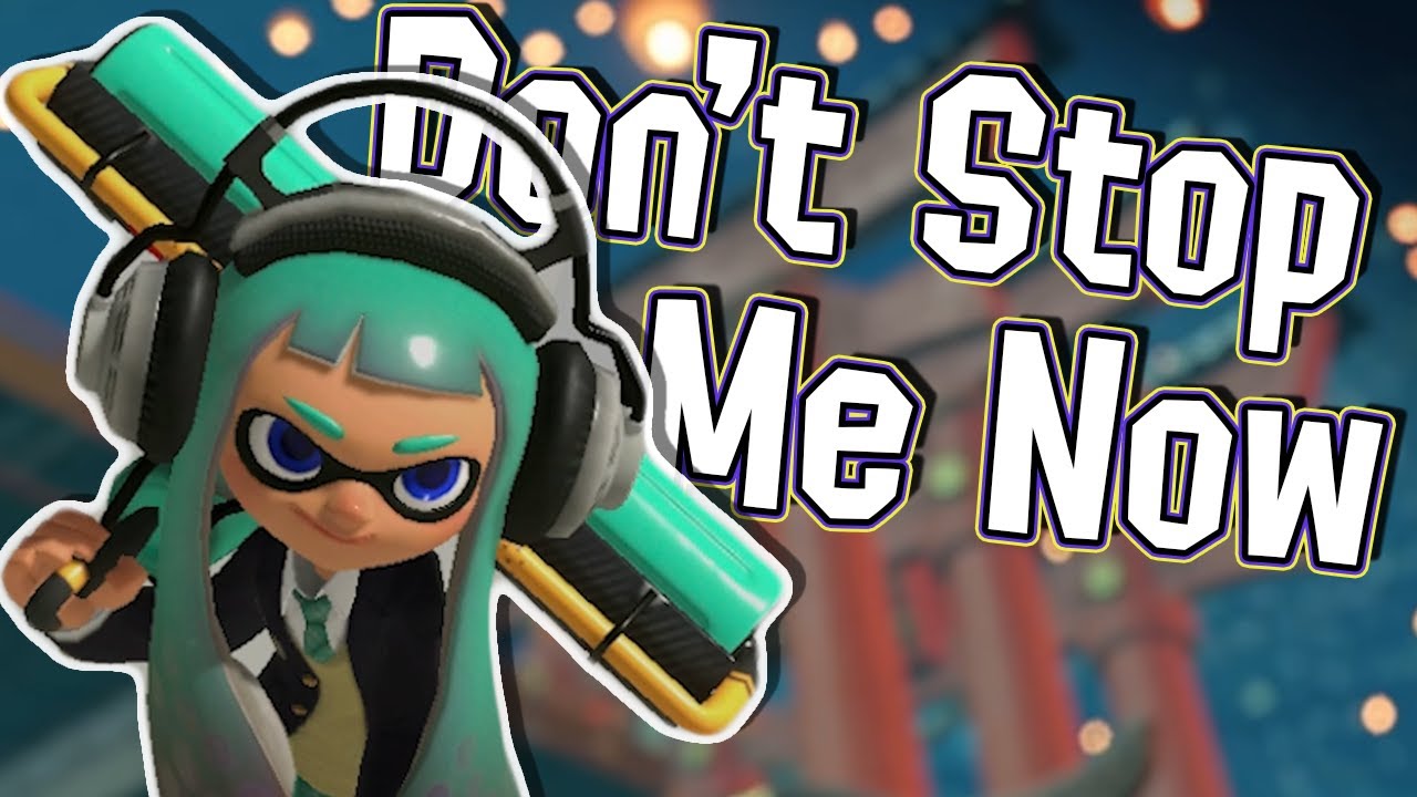 Don't Stop Me Now - Road To S+50 In Splatoon 3