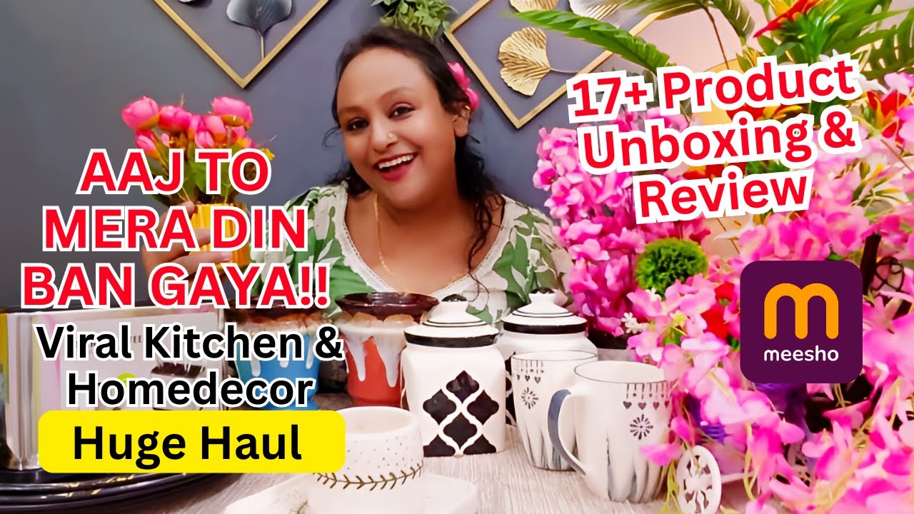 Meesho Ne Aj Mera Din Bana Diya | Meesho Ke 18 Kitchen & Homedecor Haul | Live Unboxing