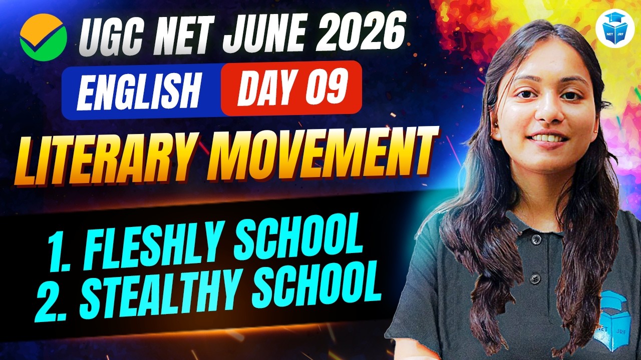 UGC NET English 2026 | Literary Movement Focus: Fleshly & Stealthy School | JRFAdda