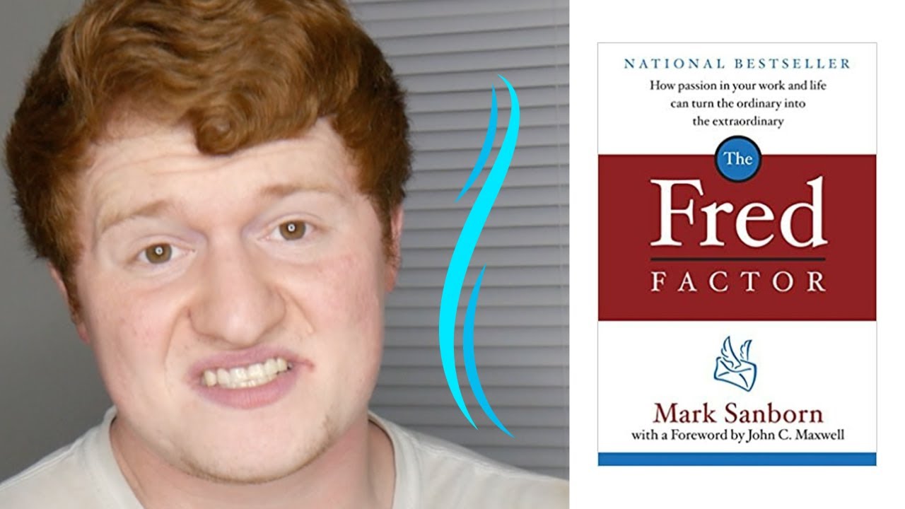 The Fred Factor by Mark Sanborn | Book Review