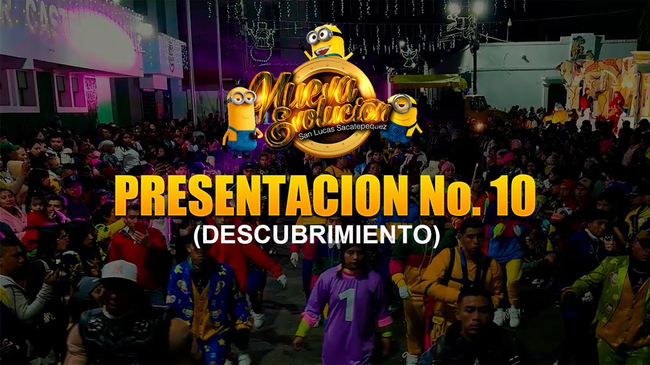 Grupo de Disfraces Nueva Evolución 2024 / Presentación #10 (Descubrimiento)