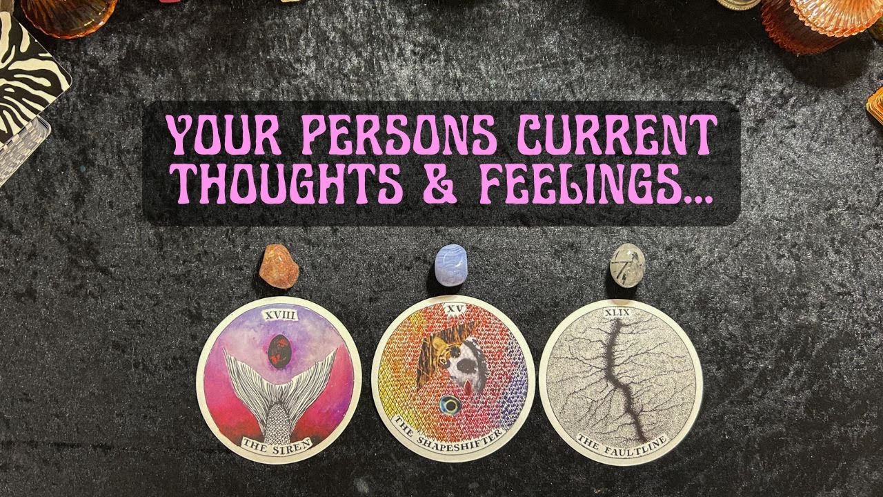 How Are They Currently Thinking & Feeling About You? 👁💕 pick a card tarot love reading