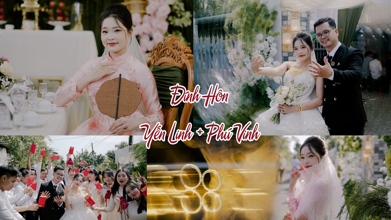 4K Phóng sự cưới Đính Hôn Yến Linh & Phú Vinh Full