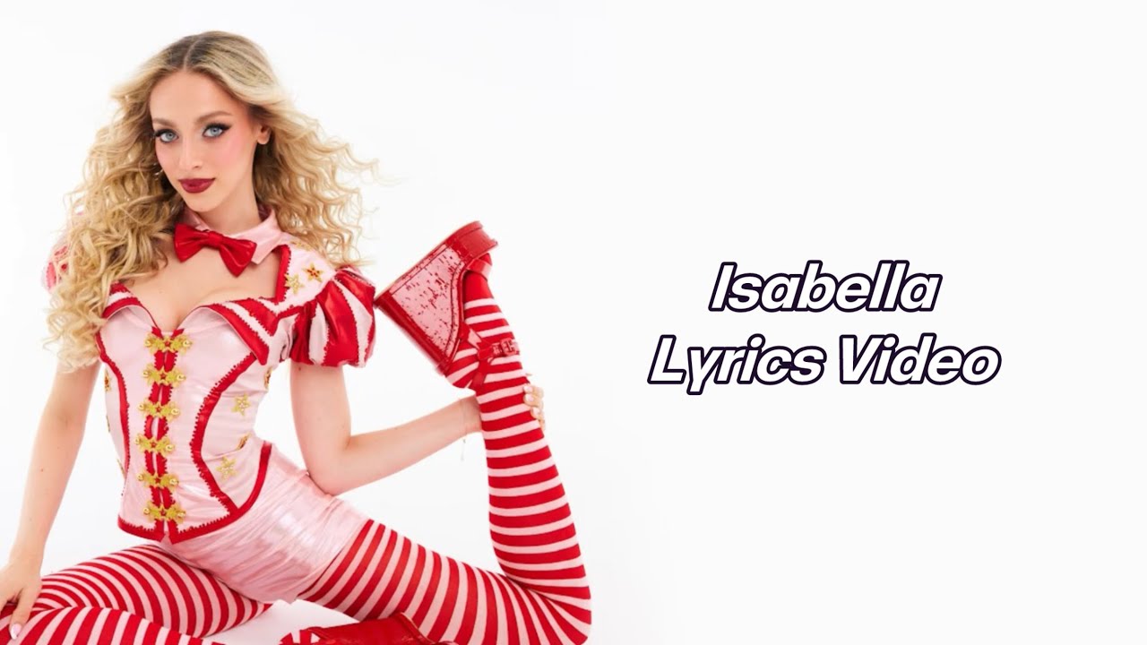 Isabella - Lyrics Video