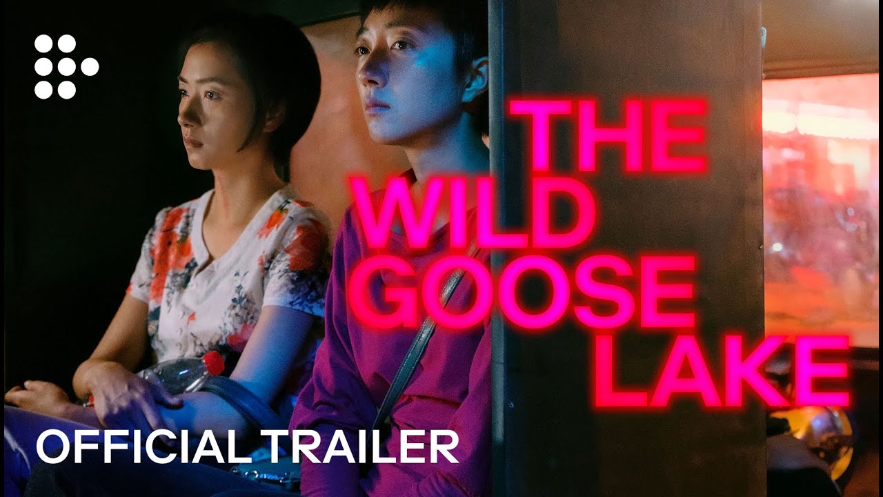 THE WILD GOOSE LAKE | Official UK Trailer #2 | MUBI