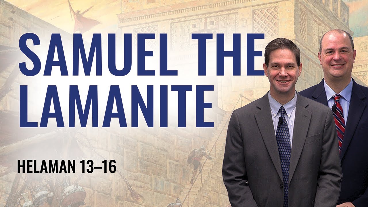 Helaman 13–16 | Taylor and Tyler | Come Follow Me Insights