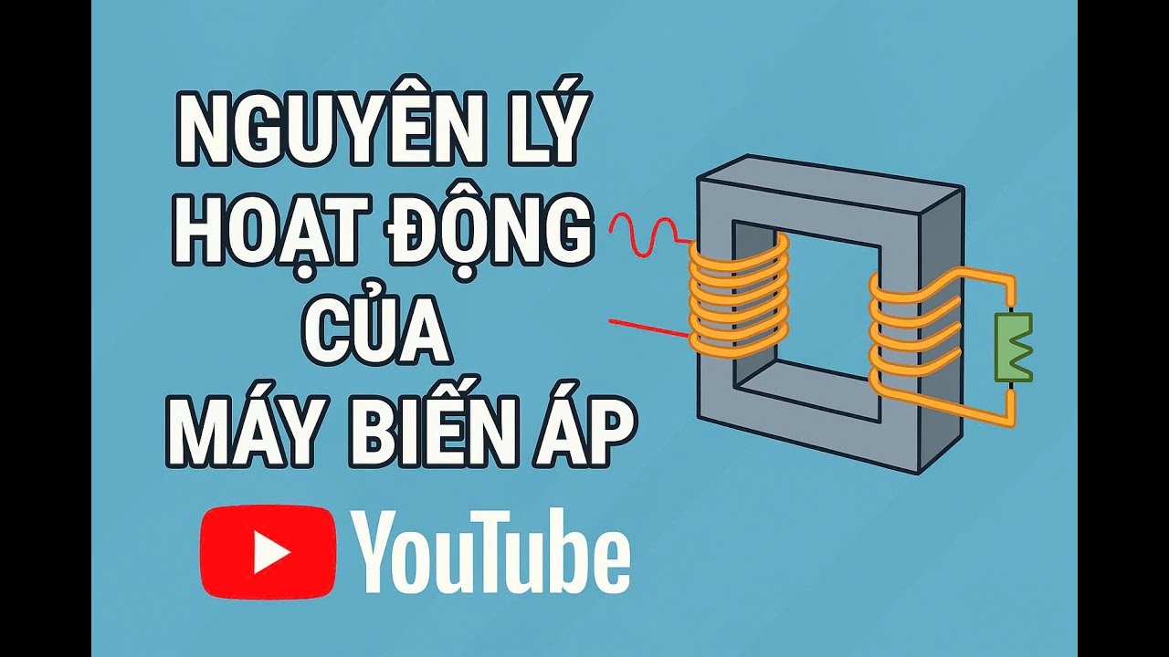Máy Biến Áp Hoạt Động Như Thế Nào? Giải Thích Đơn Giản Và Dễ Hiểu